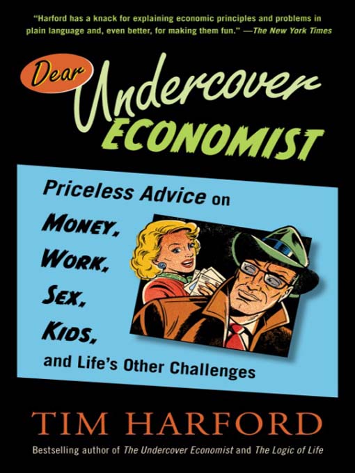 Title details for Dear Undercover Economist by Tim Harford - Available